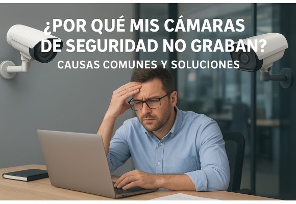 ¿Por qué mis cámaras de seguridad no graban? Causas comunes y soluciones en Guatemala