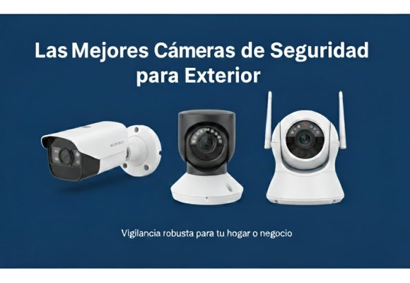 Las Mejores Cámaras de Seguridad para Exterior en Guatemala: Protege tu Hogar y Negocio